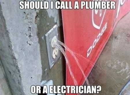 Funny Pictures Water Coming Out Of Electrical Socket Should I Call Plumber Or Electrician