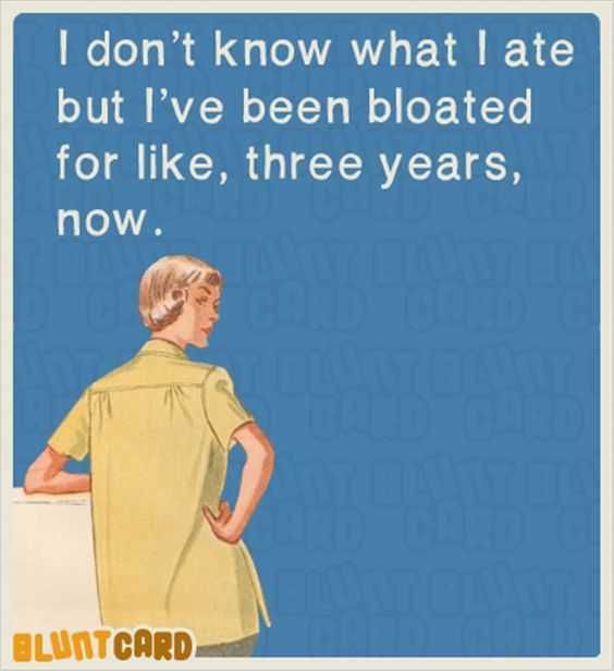 Funny Bloated