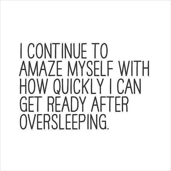 Funny Overslept
