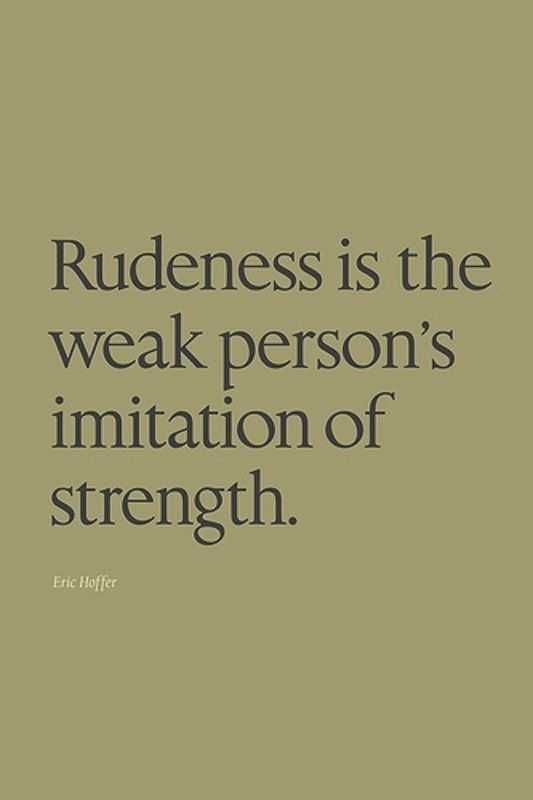 Quote Rudeness