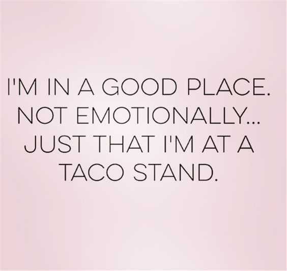 Taco Emotional