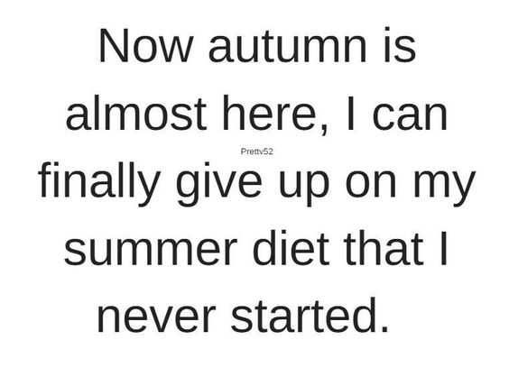 Funny Giveupsummerdiet