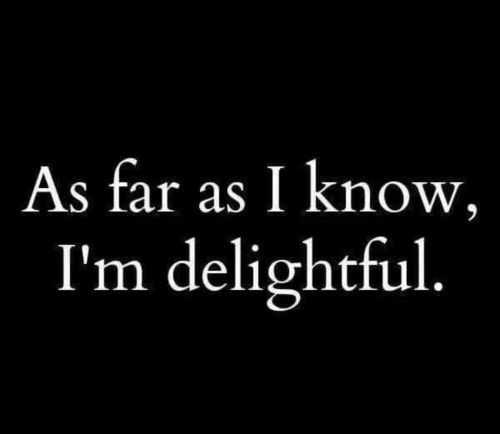 Quote Imdelightful