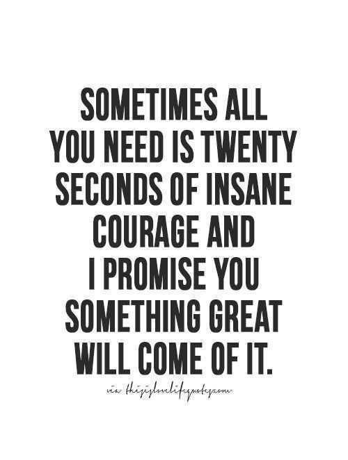 Quote Insanecourage