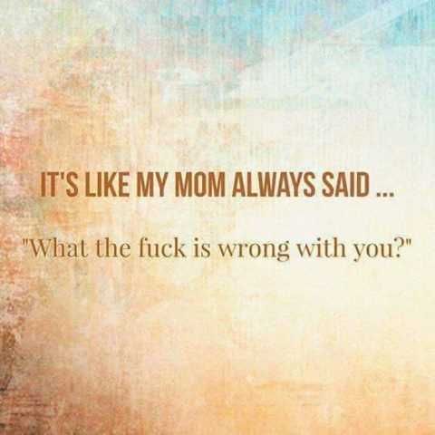 Quote Momsaid