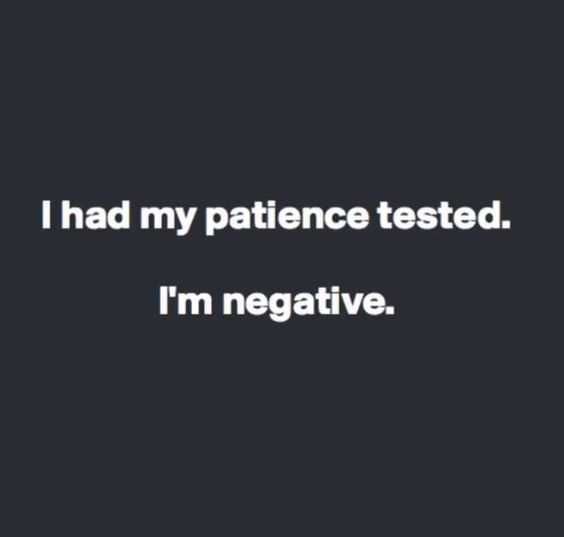 Quote Negativepatience