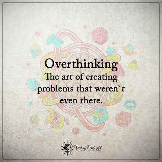 Quote Overthinking