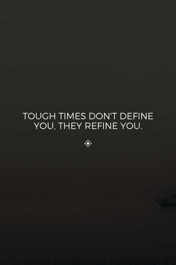 Quotes Toughtimes