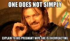 Pregfunny Overreacting