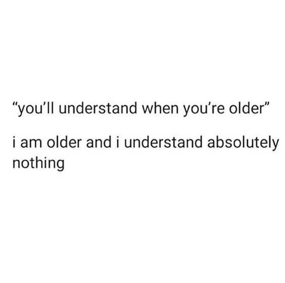 Funny I Am Older