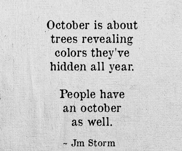 Quote Octoberisabout