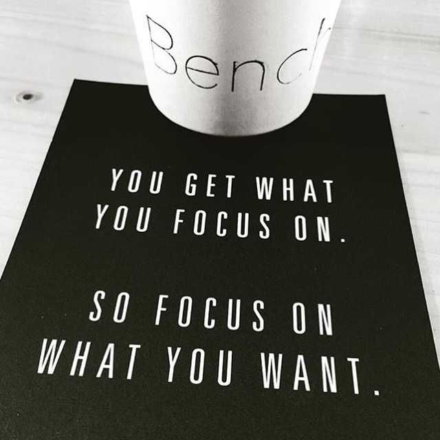 Quote You Get What You Focus On