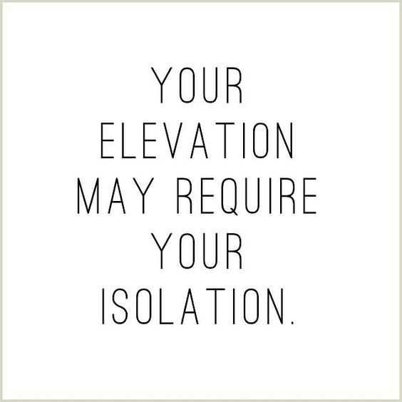 Quote About Importance Of Isolation