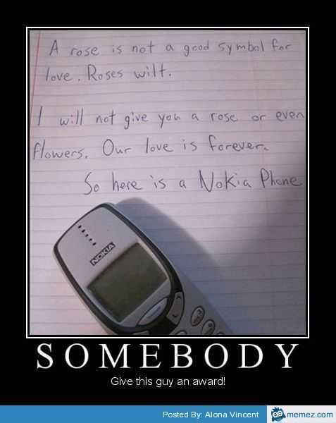 Cell Phone Memes I Love My Nokia