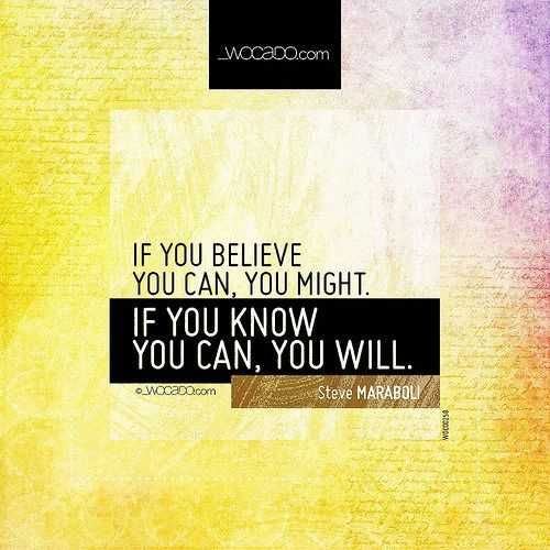 Motivational Quotes Know And Belief
