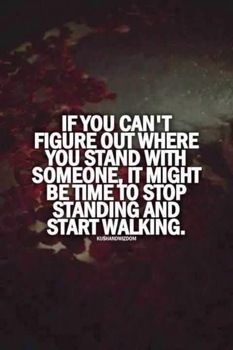 Motivational Quotes Stop Standing And Start Walking