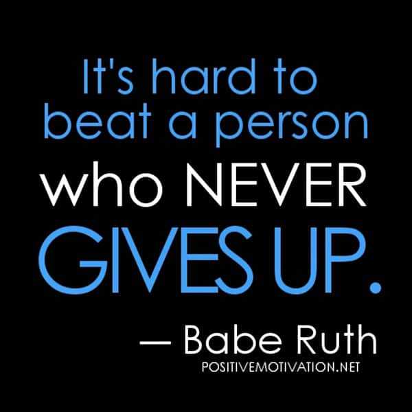 Advice On Not Giving Up