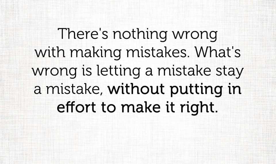 Amazing Quotes About Life  Don't Worry About Making Mistakes, Learn From Them