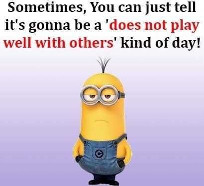 Hilarious Minion Memes Having A Bad Day