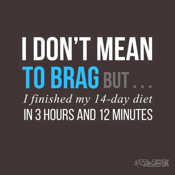 Hilarious Funny Quotes Diet Brag