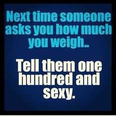 Hilarious Funny Quotes Overweight