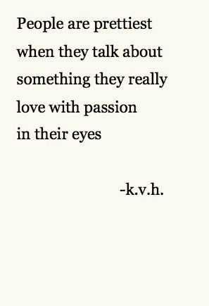 Incredible Quotes Passion