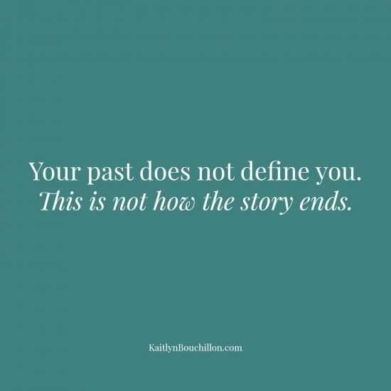 Living With Your Past Quotes