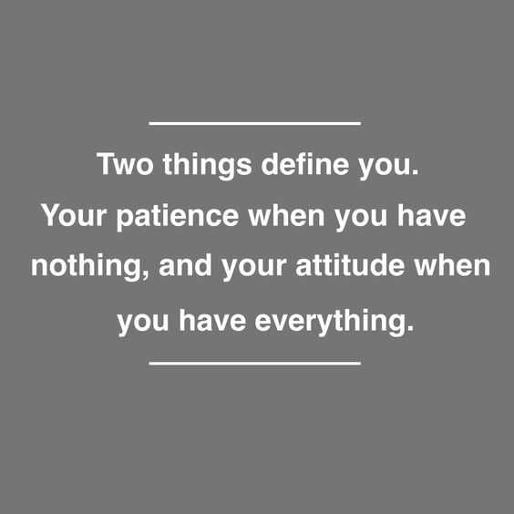 Incredible Quotes Patience And Attitude