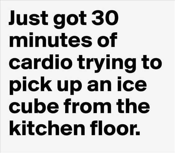 Funny Life Quotes Cardio