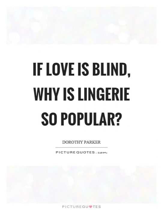 Funny Sayings About Life  Love Is Blind