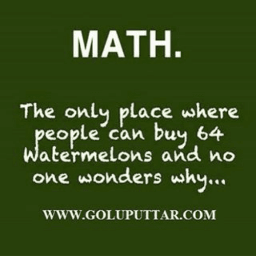 Funny Quotes About Life In General Math Problems