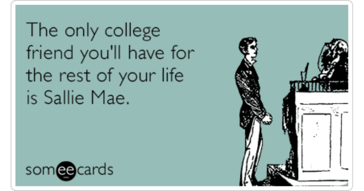 Funny Sayings About Life Sallie Mae