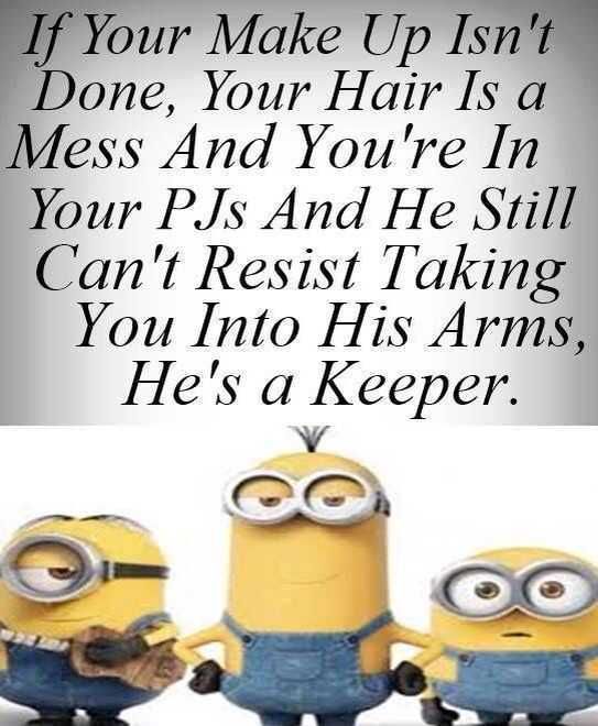 Minion Hes A Keeper