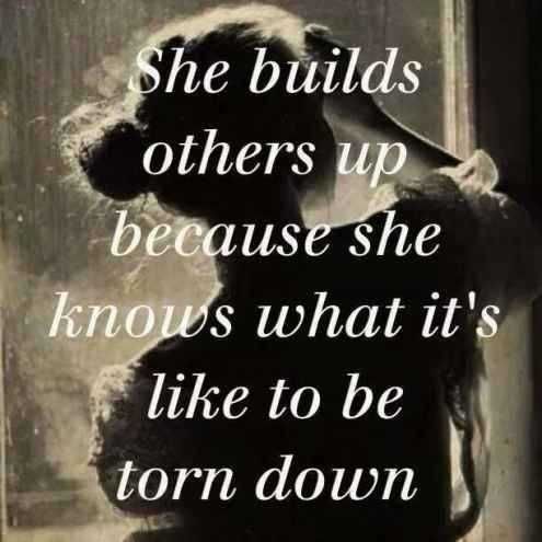 Worthy Inspirational Quotes She Builds Up