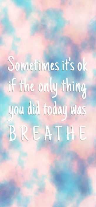 Inspirational Life Quotes Breathe