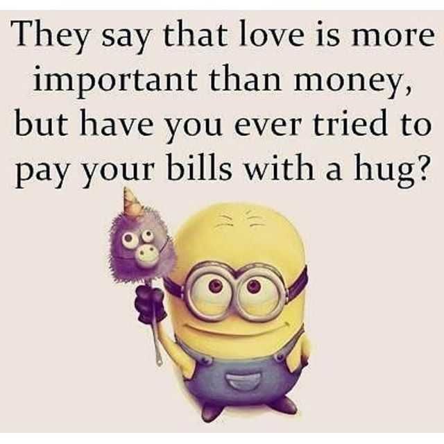 Great Minion Quotes Money