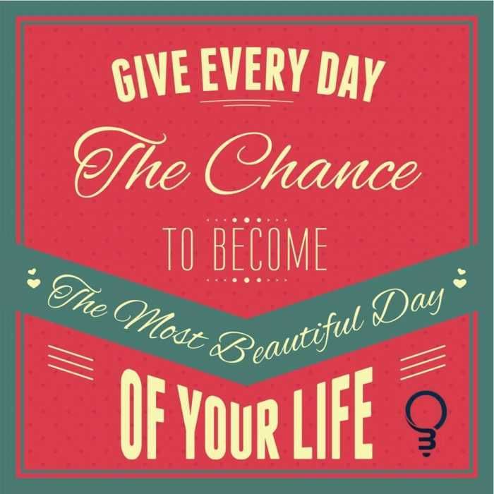 Amazing Inspirational Quotes About Life Give Life A Chance