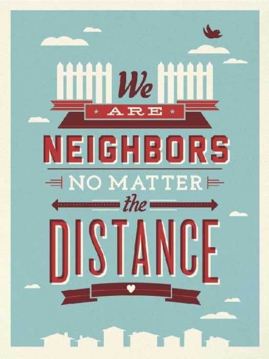 Amazing Inspirational Quotes About Life Neighbors