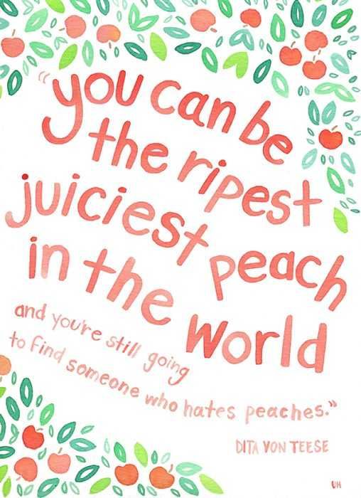 Amazing Inspirational Quotes About Life Peaches