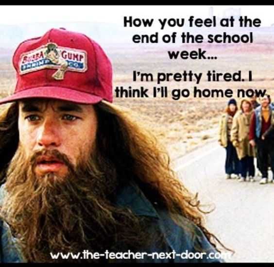 Funny Teacher Memes Tiring Week