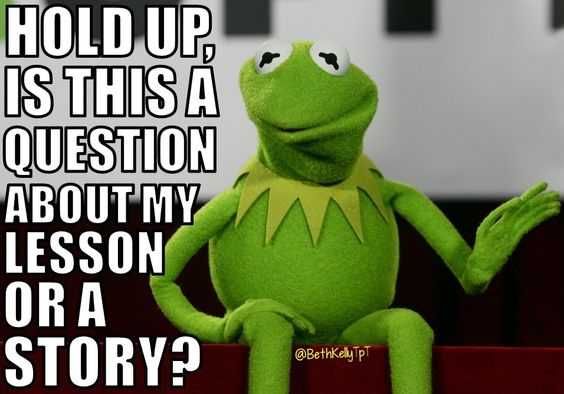 Hilarious Funny Teacher Memes Story Time