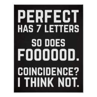 Funny Food Quotes Perfect.