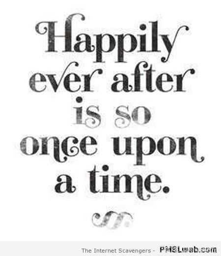 Short Snappy Quote Happily Ever After