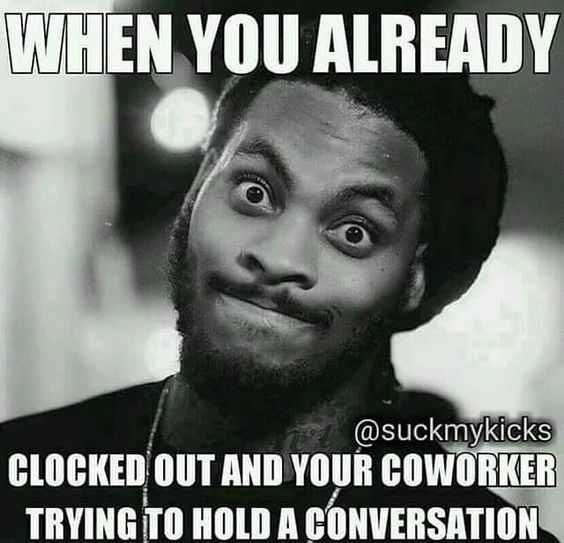 Funny Retail Worker Memes Clocked Out