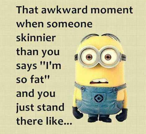 Minion Wisdom Quote Awkward Moment