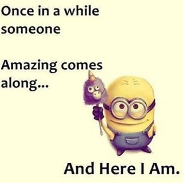 Sarcastic Minion Quote Amazing
