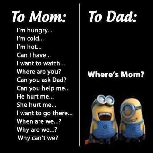 Funny Minion Quotes Mom And Dad