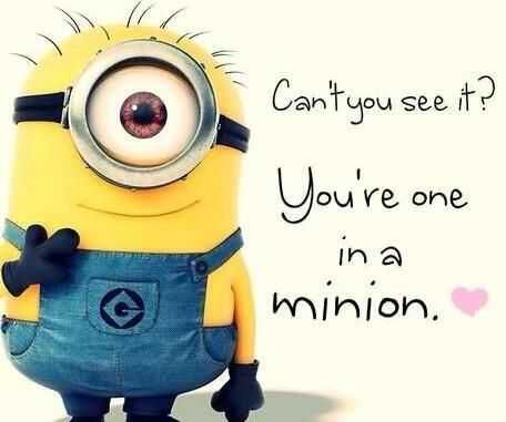 Funny Minion Quote Minion