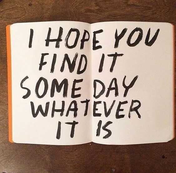 Wonderful Quotes Find It