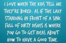 Quote Kids Bored